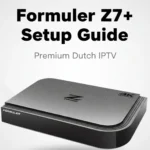 formuler z7 box Installatiehandleiding met Iptv nederlands